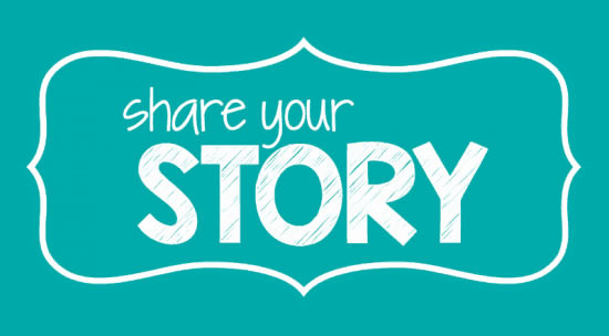 Share Your Story
